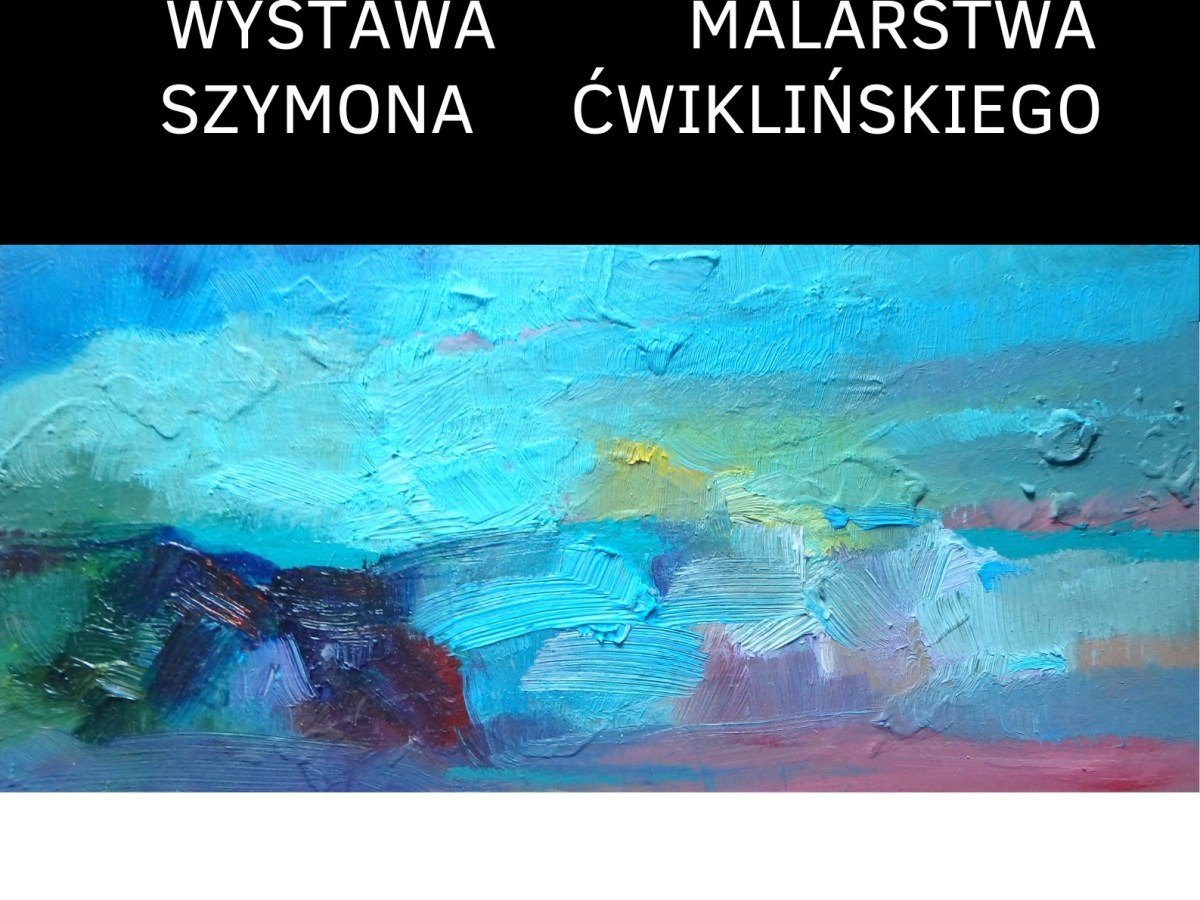 Zapraszamy na wernisaż Szymona Ćwiklińskiego – CHIAROSCURO – 02/12 godz&nbsp;19:00